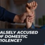 False Allegations of Domestic Violence Harm Real Victims